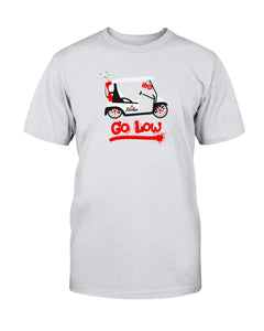 go low t-shirt