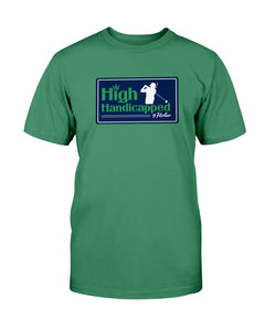 high handicapped t-shirt